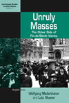 The cover of Unruly Masses